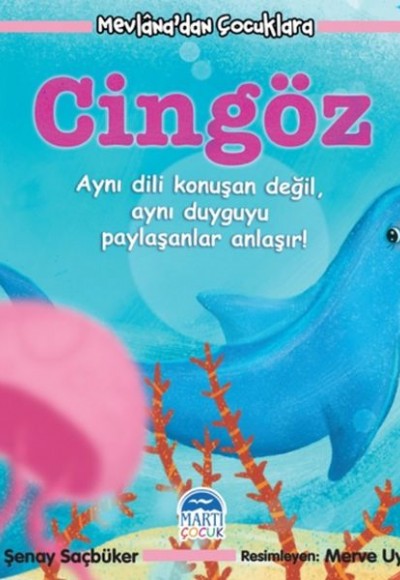 Mevlana'dan Çocuklara - Cingöz Mevlana'dan Çocuklara - Cingöz