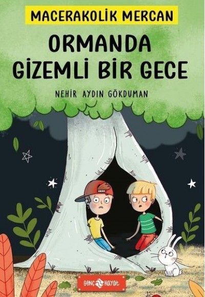Ormanda Gizemli Bir Gece - Macerakolik Mercan 1 Ormanda Gizemli Bir Gece - Macerakolik Mercan 1