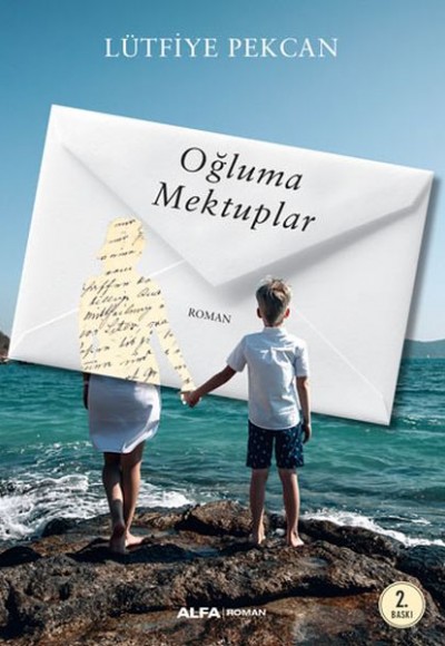 Oğluma Mektuplar Oğluma Mektuplar