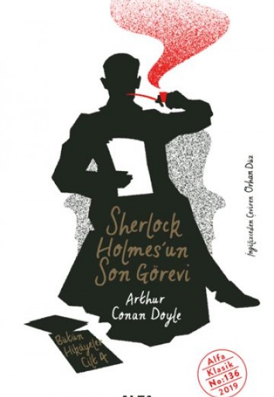 Son Görevi - Bütün Hikayeler Cilt 4 Son Görevi - Bütün Hikayeler Cilt 4
