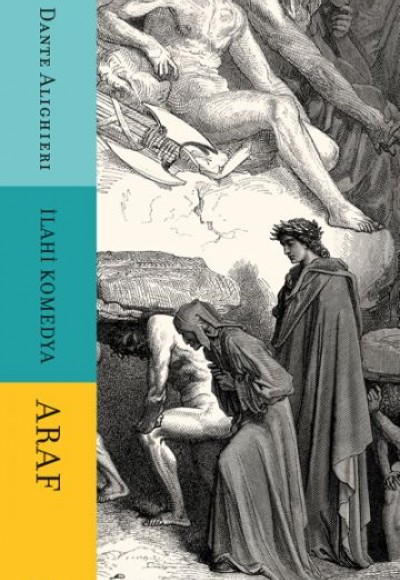İlahi Komedya - Araf İlahi Komedya - Araf