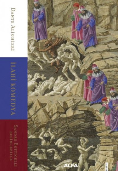 İlahi Komedya - Sandro Botticelli Resimleriyle İlahi Komedya - Sandro Botticelli Resimleriyle