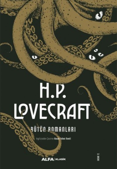 H.P. Lovecraft - Bütün Romanları (Ciltli) H.P. Lovecraft - Bütün Romanları (Ciltli)