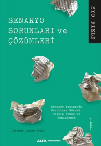 Senaryo Sorunları ve Çözümleri Senaryo Sorunları ve Çözümleri