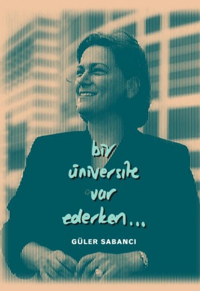 Bir Üniversite Var Ederken... Bir Üniversite Var Ederken...