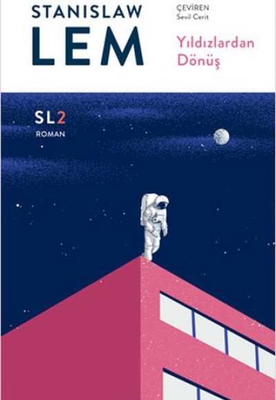 Yıldızlardan Dönüş (SL2) Yıldızlardan Dönüş (SL2)