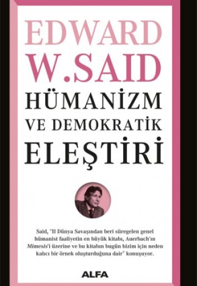 Hümanizm ve Demokratik Eleştiri Hümanizm ve Demokratik Eleştiri