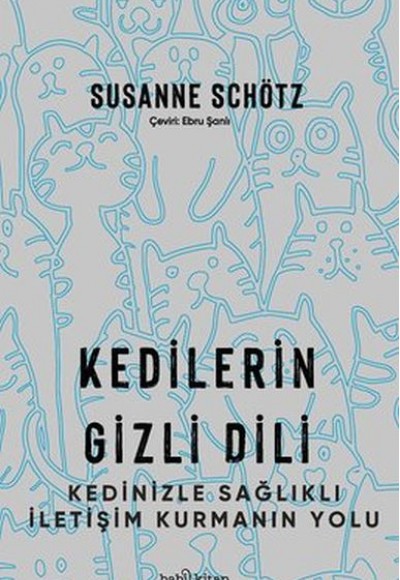 Kedilerin Gizli Dili Kedilerin Gizli Dili
