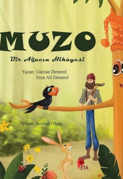 Muzo - Bir Ağacın Hikayesi Muzo - Bir Ağacın Hikayesi