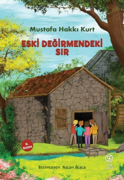 Eski Değirmendeki Sır Eski Değirmendeki Sır