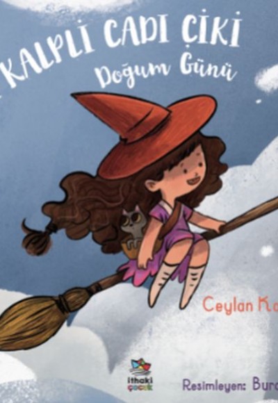 İyi Kalpli Cadı Çiki - Doğum Günü İyi Kalpli Cadı Çiki - Doğum Günü