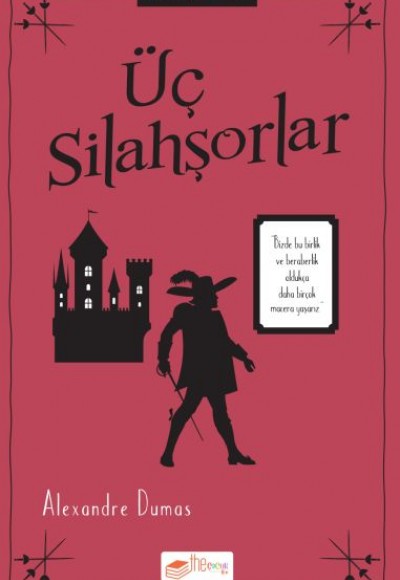 Üç Silahşörler Üç Silahşörler
