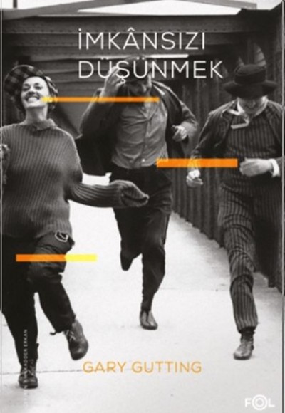 İmkansızı Düşünmek İmkansızı Düşünmek