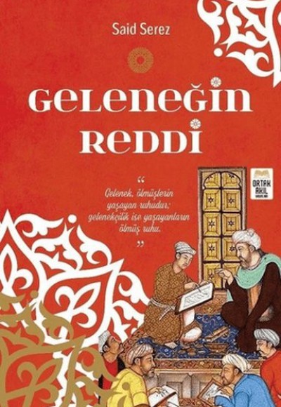 Geleneğin Reddi Geleneğin Reddi