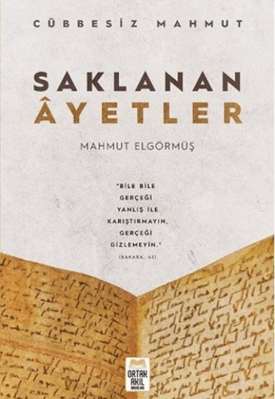 Saklanan Ayetler - Cübbesiz Mahmut Saklanan Ayetler - Cübbesiz Mahmut