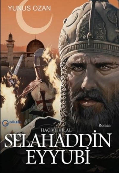 Selahaddin Eyyubi - Haç ve Hilal Selahaddin Eyyubi - Haç ve Hilal