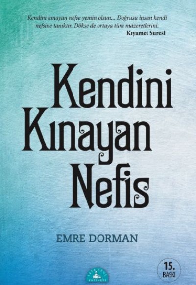 Kendini Kınayan Nefis Kendini Kınayan Nefis