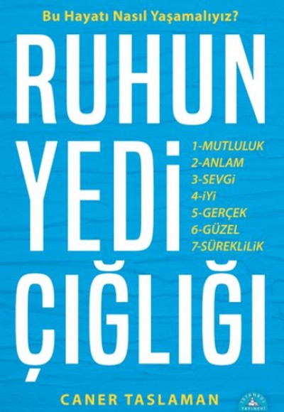 Ruhun Yedi Çığlığı Ruhun Yedi Çığlığı