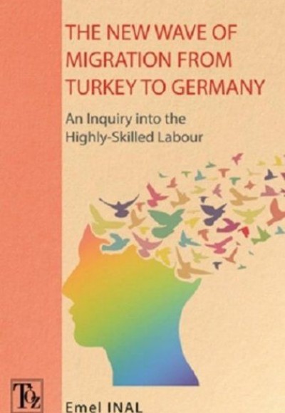 The New Wave Of Mıgratıon From Turkey To Germany The New Wave Of Mıgratıon From Turkey To Germany