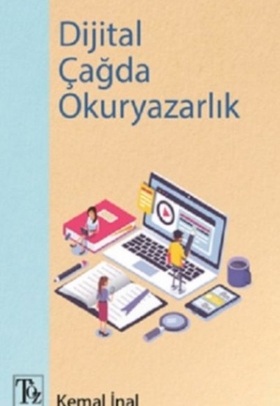 Dijital Çağda Okuryazarlık Dijital Çağda Okuryazarlık
