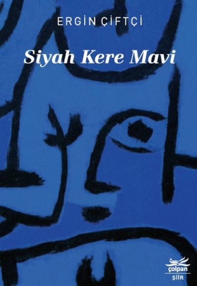 Siyah Kere Mavi Siyah Kere Mavi