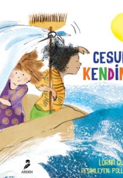 Cesur Ol Kendin Ol Cesur Ol Kendin Ol