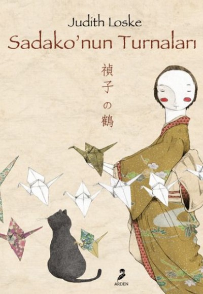 Sadako’nun Turnaları Sadako’nun Turnaları