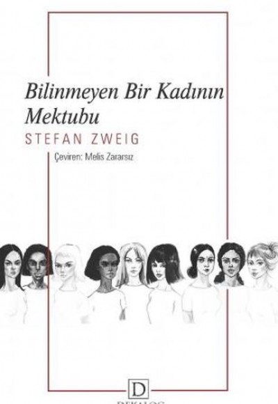 Bilinmeyen Bir Kadının Mektubu Bilinmeyen Bir Kadının Mektubu