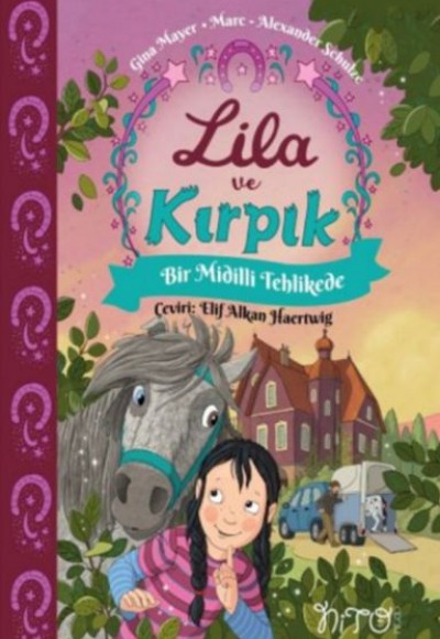 Lila ve Kırpık 2 - Bir Midilli Tehlikede Lila ve Kırpık 2 - Bir Midilli Tehlikede