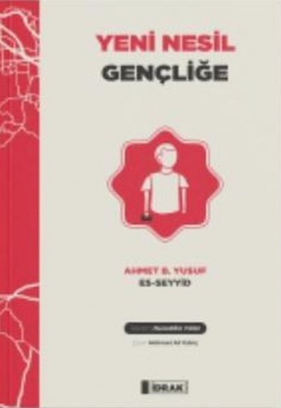Yeni Nesil Gençliğe Yeni Nesil Gençliğe