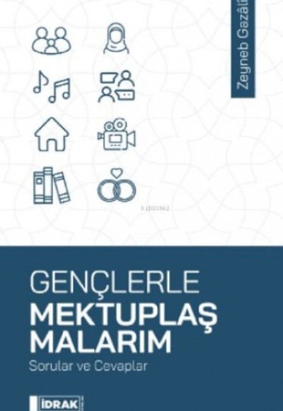 Gençlerle Mektuplaşmalarım Gençlerle Mektuplaşmalarım