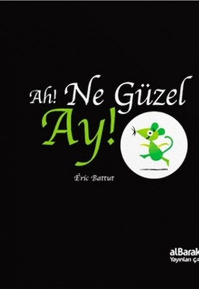 Ah! Ne Güzel Ay! Ah! Ne Güzel Ay!