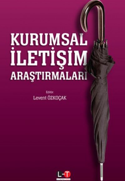 Kurumsal İletişim Araştırmaları Kurumsal İletişim Araştırmaları