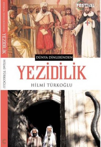 Dünya Dinlerinden - Yezidilik Dünya Dinlerinden - Yezidilik