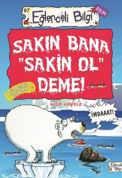 Sakın Bana Sakin Ol Deme Sakın Bana Sakin Ol Deme