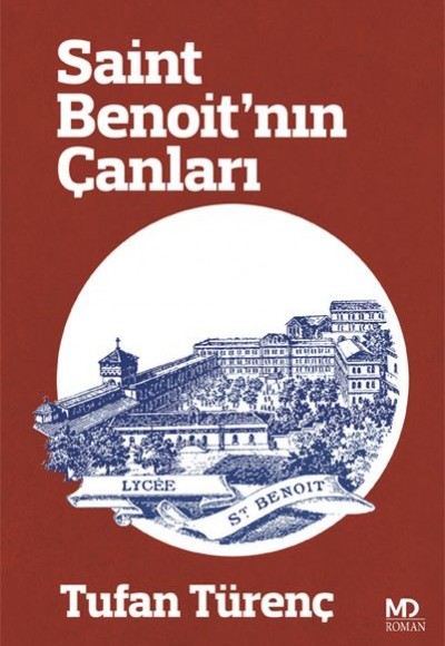 Saint Benoit’nın Çanları Saint Benoit’nın Çanları