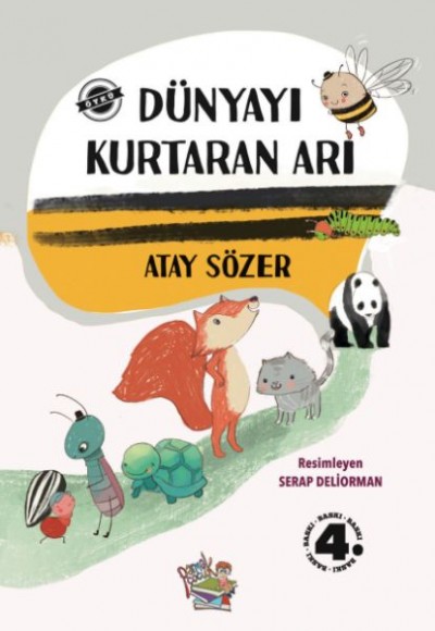Dünyayı Kurtaran Arı Dünyayı Kurtaran Arı