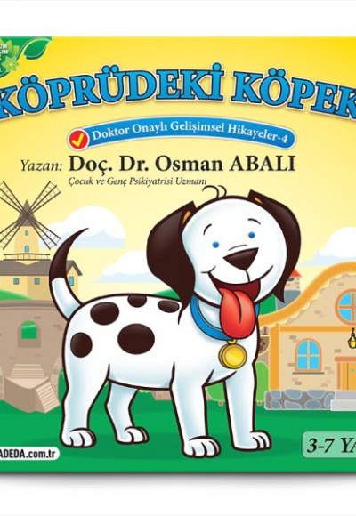 Köprüdeki Köpek (3-7 Yaş) Köprüdeki Köpek (3-7 Yaş)