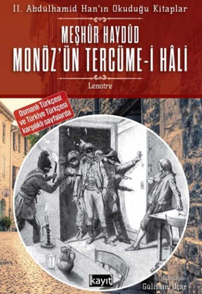 2. Abdülhamid Han’ın Okuduğu Kitaplar Meşhur Haydud Monöz’ün (Moneuse) Tercüme-i Hali 2. Abdülhamid Han’ın Okuduğu Kitaplar Meşhur Haydud Monöz’ün (Moneuse) Tercüme-i Hali