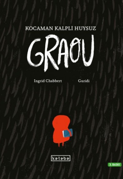 Kocaman Kalpli Huysuz Graou Kocaman Kalpli Huysuz Graou
