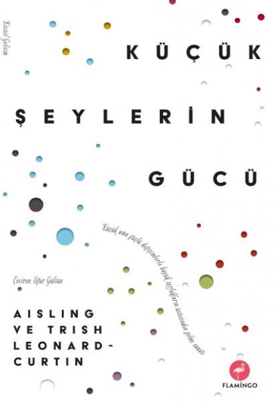 Küçük Şeylerin Gücü Küçük Şeylerin Gücü