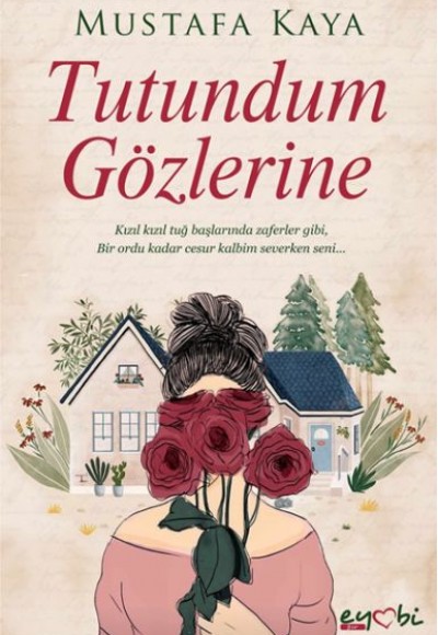 Tutundum Gözlerine Tutundum Gözlerine