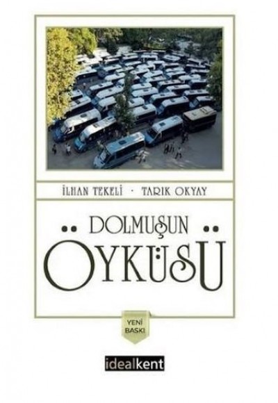 Dolmuşun Öyküsü Dolmuşun Öyküsü