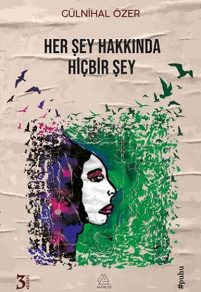 Her Şey Hakkında Hiçbir Şey Her Şey Hakkında Hiçbir Şey