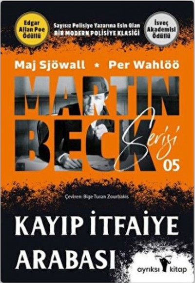 Kayıp İtfaiye Arabası - Martin Beck Serisi 5 Kayıp İtfaiye Arabası - Martin Beck Serisi 5