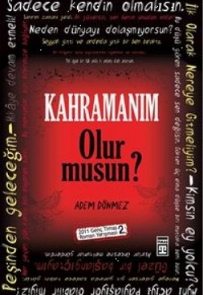 Kahramanım Olur musun? Kahramanım Olur musun?
