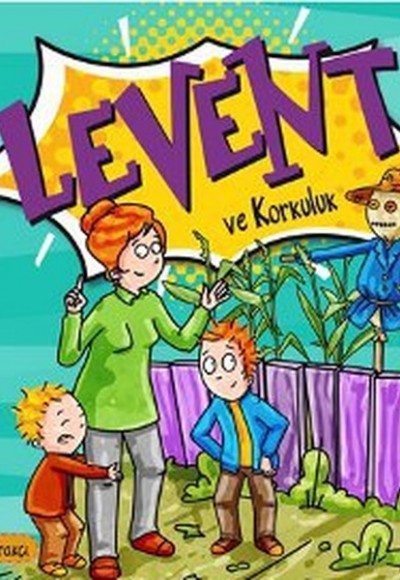 Levent Minicik - Levent ve Korkuluk Levent Minicik - Levent ve Korkuluk