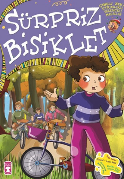 Süpriz Bisiklet / Çoklu Zeka Etkinlikli Eğlenceli Masallar 10 Süpriz Bisiklet / Çoklu Zeka Etkinlikli Eğlenceli Masallar 10