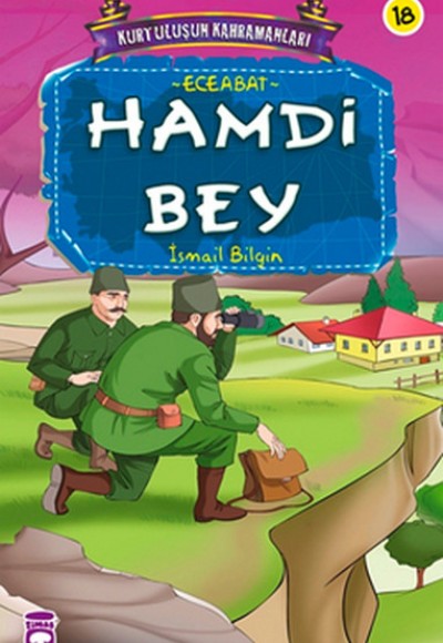 Hamdi Bey / Kurtuluşun Kahramanları -18 Hamdi Bey / Kurtuluşun Kahramanları -18