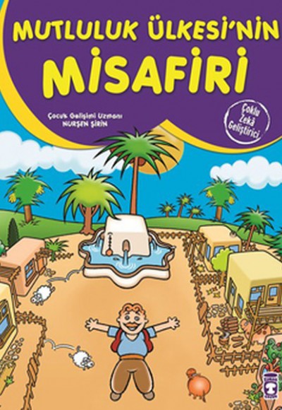 Mutluluk Ülkesinin Misafiri Mutluluk Ülkesinin Misafiri
